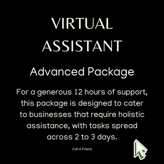 Virtual Assistant: Advanced Package - 12 Hours